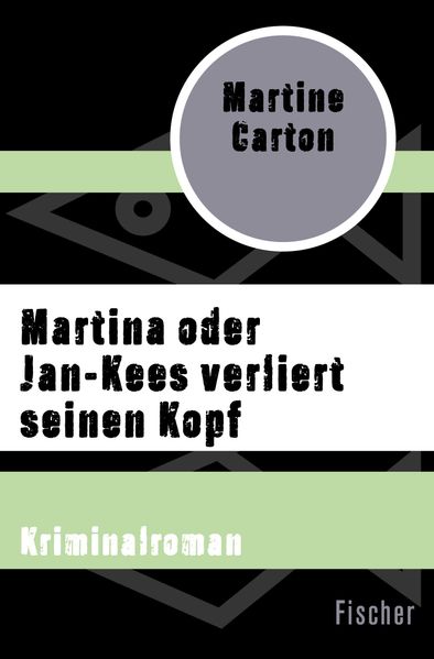 Cover von Martina oder Jan-Kees verliert seinen Kopf