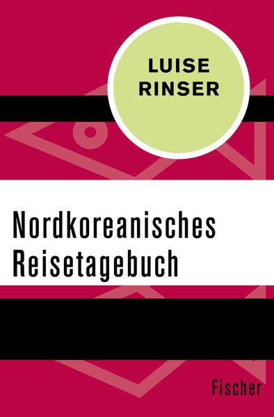 Cover von Nordkoreanisches Reisetagebuch