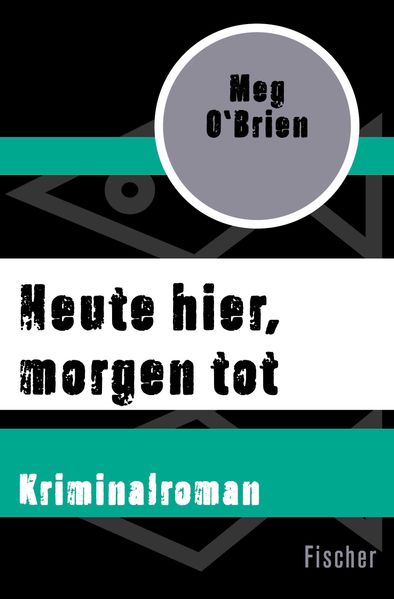 Cover von Heute hier, morgen tot