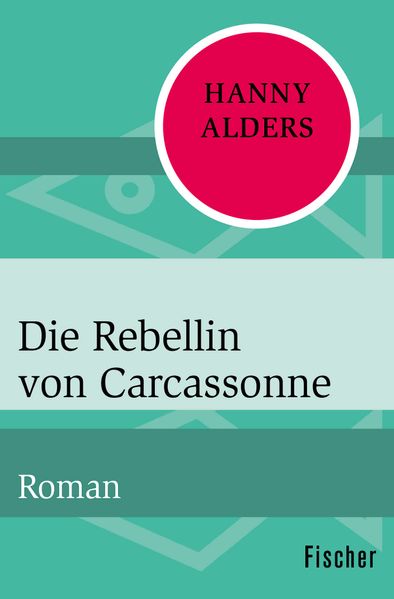 Cover von Die Rebellin von Carcassonne