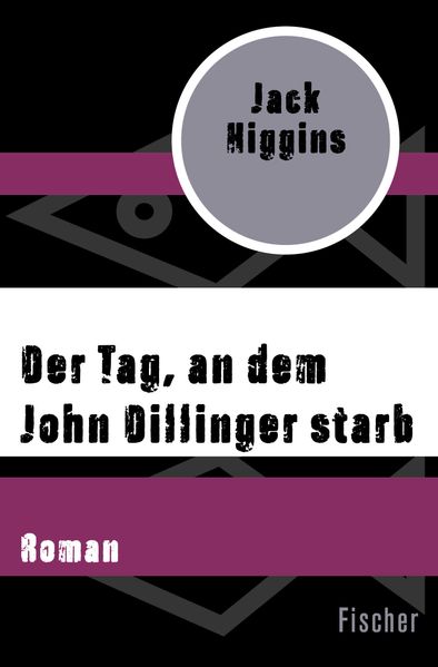 Cover von Der Tag, an dem John Dillinger starb