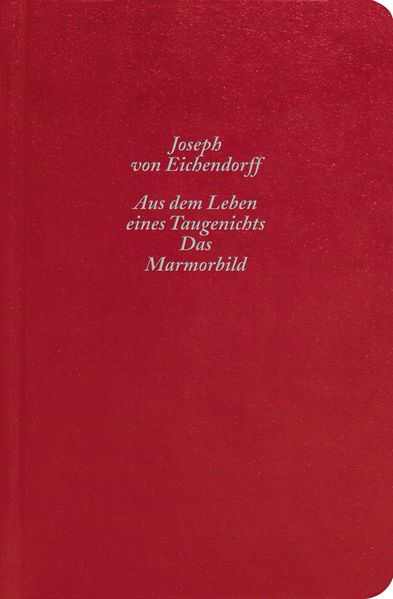 Cover von Aus dem Leben eines Taugenichts / Das Marmorbild