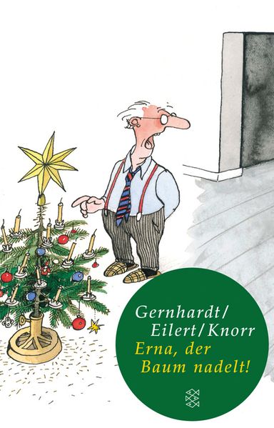 Cover von Erna, der Baum nadelt!