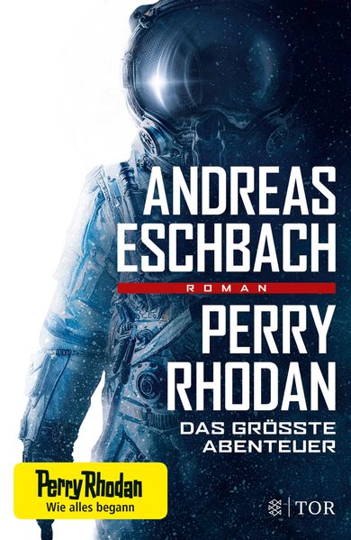 Cover von Perry Rhodan – Das größte Abenteuer
