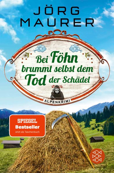 Cover von Bei Föhn brummt selbst dem Tod der Schädel