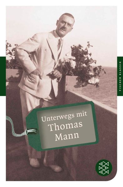 Cover von Unterwegs mit Thomas Mann