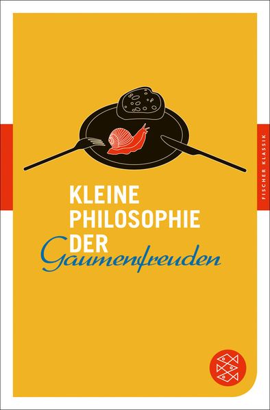 Cover von Kleine Philosophie der Gaumenfreuden