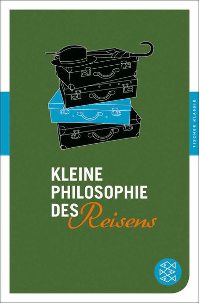 Cover von Kleine Philosophie des Reisens