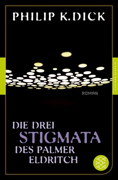 Cover von Die drei Stigmata des Palmer Eldritch