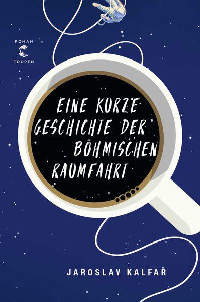 Cover von Eine kurze Geschichte der böhmischen Raumfahrt