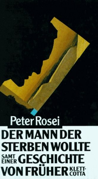 Cover von Der Mann der sterben wollte samt Einer Geschichte von früher