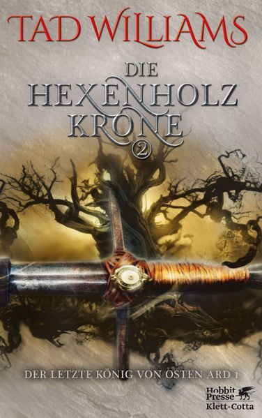 Cover von Der letzte König von Ostenard / Die Hexenholzkrone 2