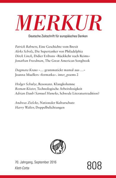 Cover von MERKUR Deutsche Zeitschrift für europäisches Denken – 2016-09