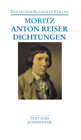 Cover von Anton Reiser. Dichtungen und Schriften zur Erfahrungsseelenkunde
