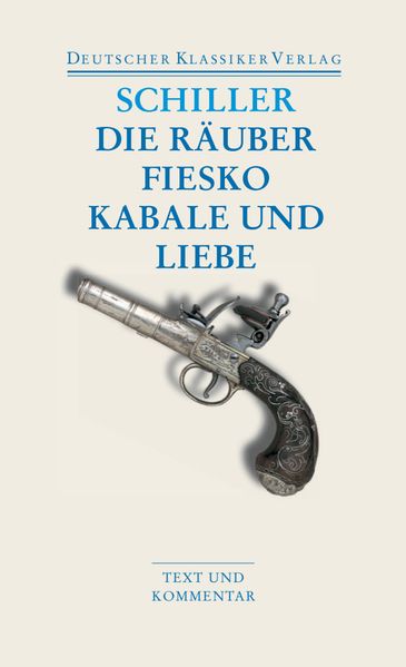Cover von Die Räuber / Fiesko / Kabale und Liebe