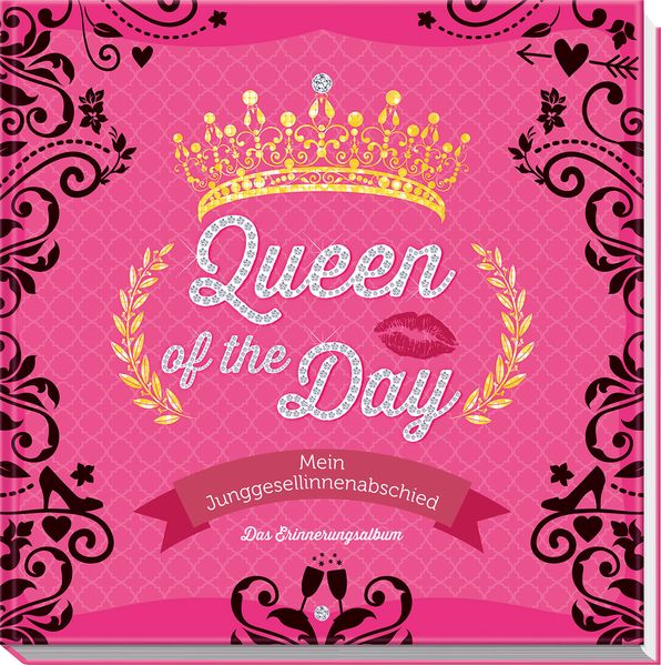 Cover von Queen of the Day – Mein Junggesellinnenabschied