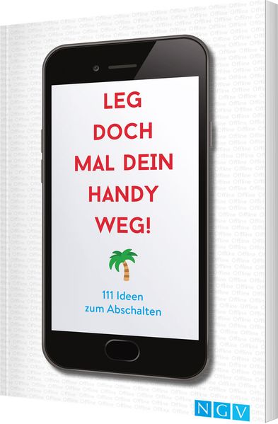 Cover von Leg doch mal dein Handy weg!