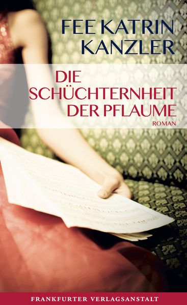 Cover von Die Schüchternheit der Pflaume