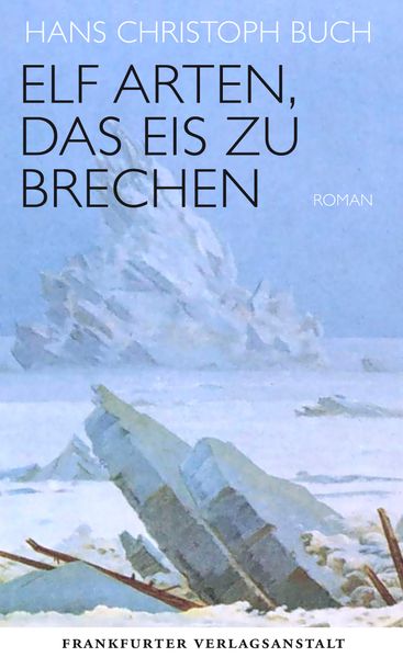 Cover von Elf Arten, das Eis zu brechen