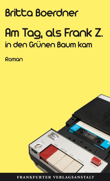 Cover von Am Tag, als Frank Z. in den Grünen Baum kam