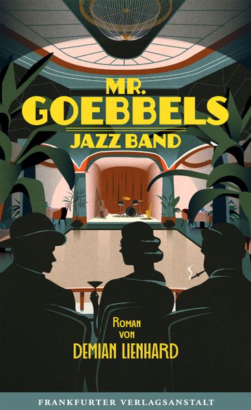 Cover von Mr. Goebbels Jazz Band