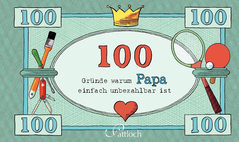 Cover von 100 Gründe, warum Papa einfach unbezahlbar ist