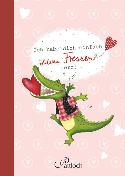 Cover von Ich habe dich einfach zum Fressen gern!