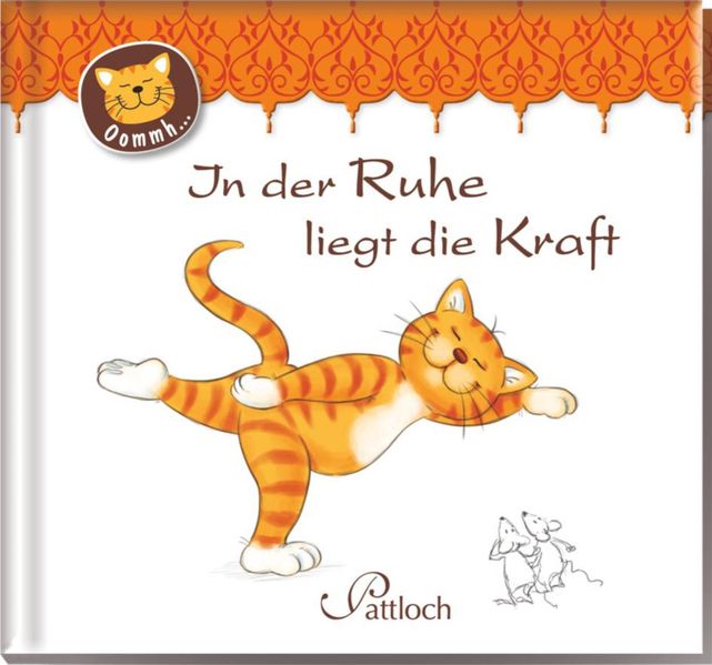 Cover von Oommh-Katze: In der Ruhe liegt die Kraft