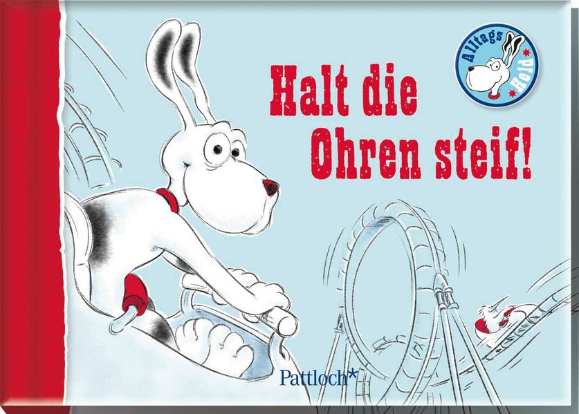 Cover von Alltagsheld: Halt die Ohren steif