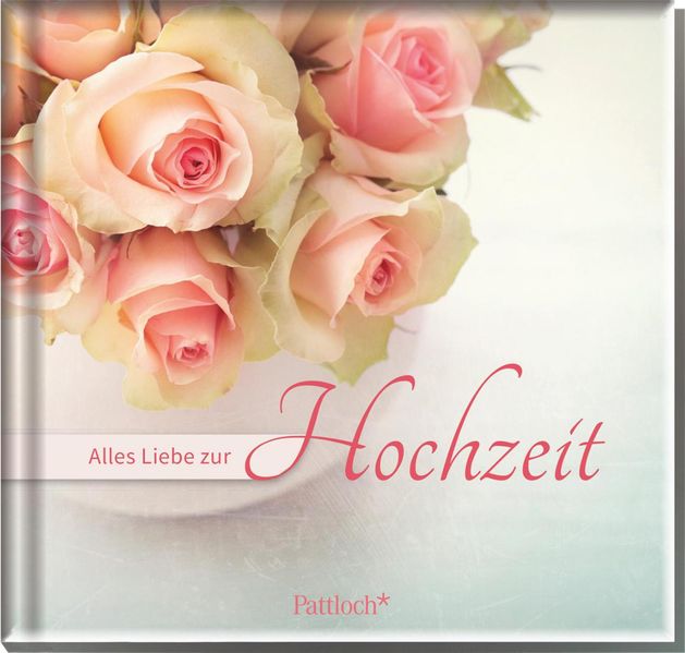 Cover von Alles Liebe zur Hochzeit