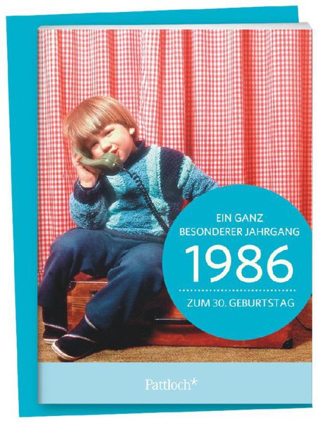 Cover von 1986 – Ein ganz besonderer Jahrgang Zum 30. Geburtstag