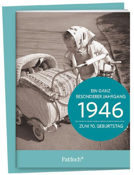 Cover von 1946 – Ein ganz besonderer Jahrgang Zum 70. Geburtstag