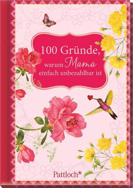 Cover von 100 Gründe, warum Mama einfach unbezahlbar ist