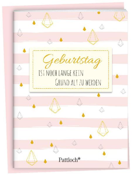 Cover von Geburtstag ist noch lange kein Grund alt zu werden