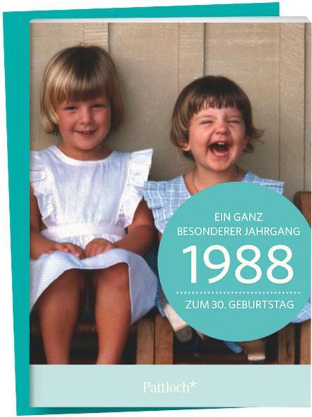 Cover von 1988 – Ein ganz besonderer Jahrgang Zum 30. Geburtstag