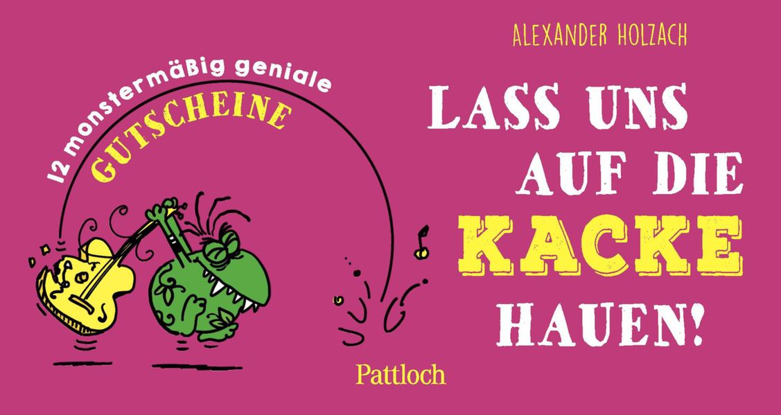 Cover von Lass uns auf die Kacke hauen
