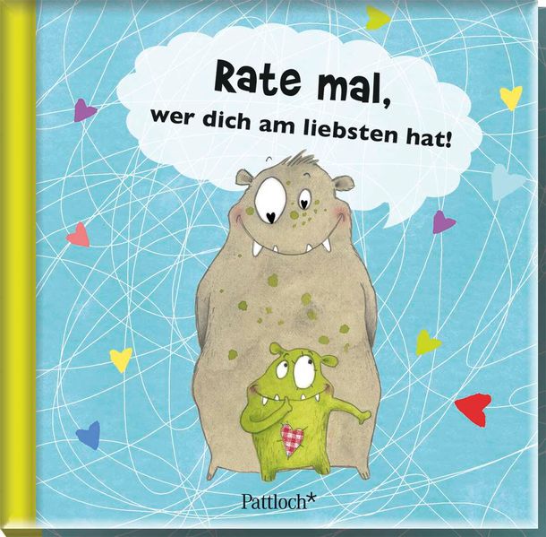 Cover von Rate mal, wer dich am liebsten hat!