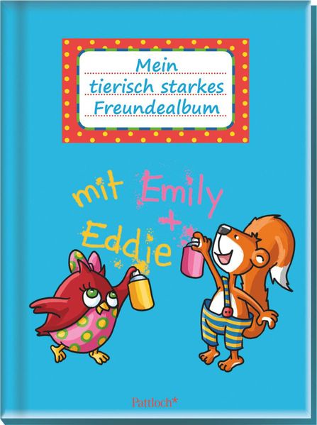 Cover von Emily & Eddie: Mein tierisch starkes Freunde-Album