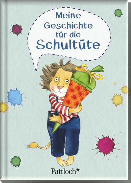 Cover von Meine Geschichte für die Schultüte