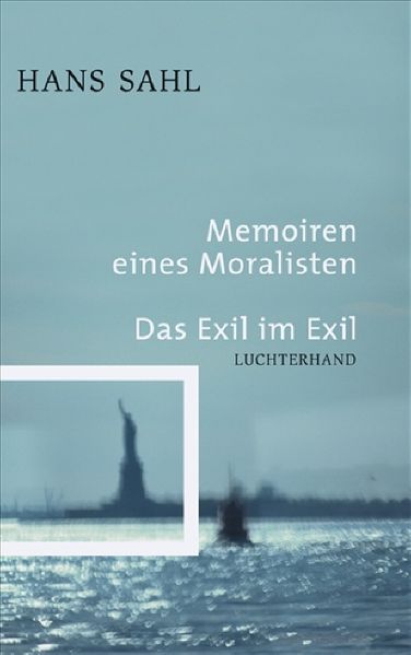Cover von Memoiren eines Moralisten – Das Exil im Exil