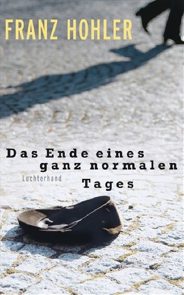 Cover von Das Ende eines ganz normalen Tages