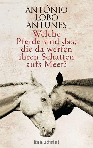 Cover von Welche Pferde sind das, die da werfen ihren Schatten aufs Meer?