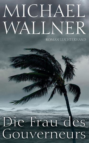 Cover von Die Frau des Gouverneurs