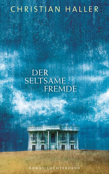 Cover von Der seltsame Fremde