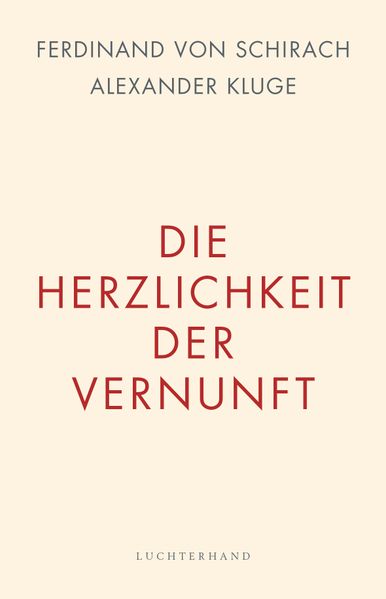 Cover von Die Herzlichkeit der Vernunft