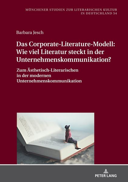 Cover von Das Corporate-Literature-Modell: wie viel Literatur steckt in der Unternehmenskommunikation?