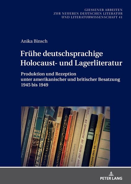 Cover von Frühe deutschsprachige Holocaust- und Lagerliteratur