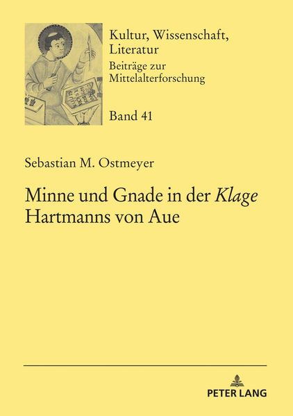 Cover von Minne und Gnade in der Klage Hartmanns von Aue