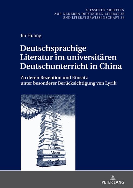 Cover von Deutschsprachige Literatur im universitären Deutschunterricht in China