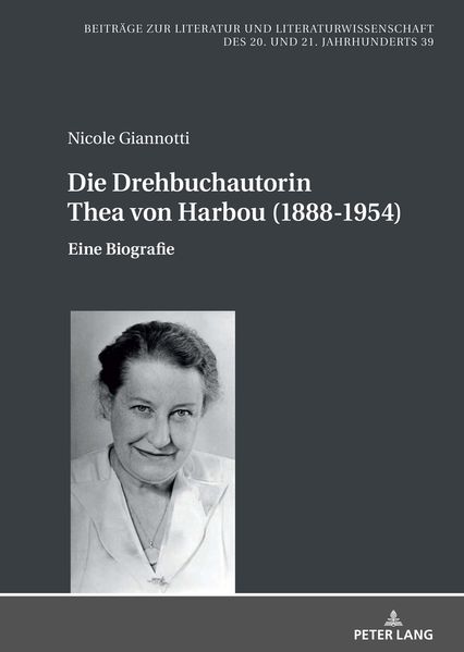 Cover von Die Drehbuchautorin Thea von Harbou (1888-1954)